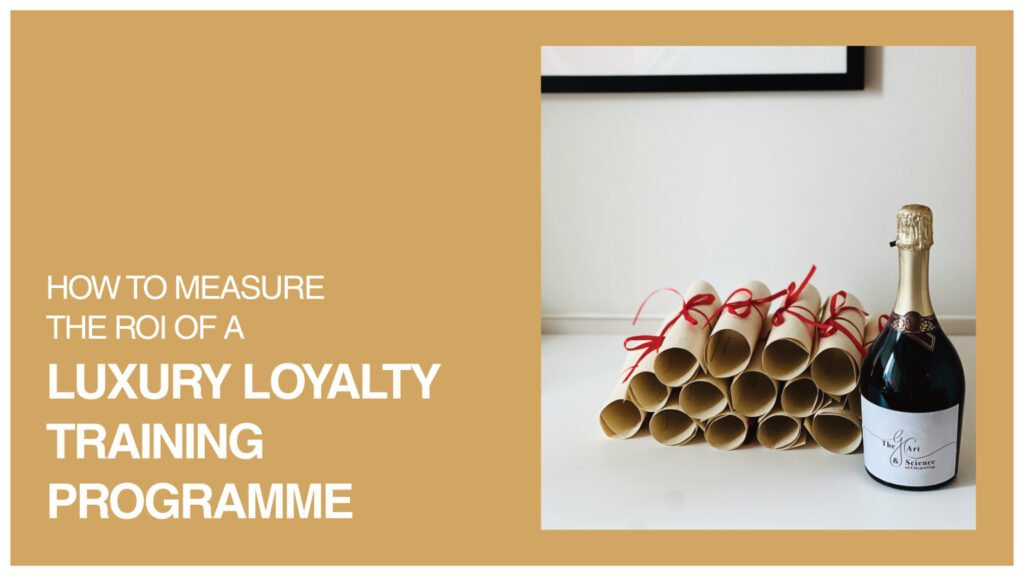luxury-loyalty-training-roi-programme